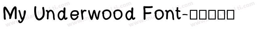 My Underwood Font字体转换